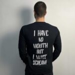 Xenotrone – I Have No Mouth (Gildan) Black Long Sleeve